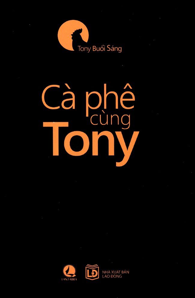 Cà Phê Cùng Tony
