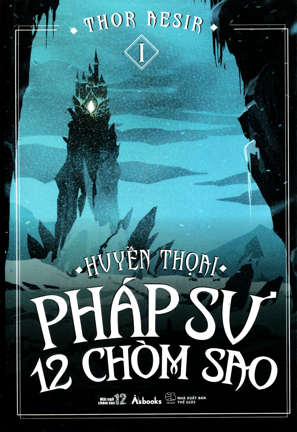Huyền Thoại Pháp Sư 12 Chòm Sao