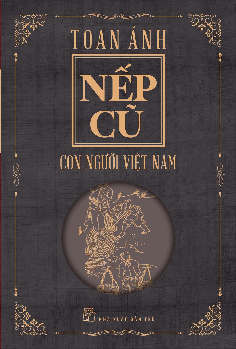 Nếp Cũ - Con Người Việt Nam